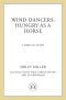 [Wind Dancers 08] • Hungry as a Horse